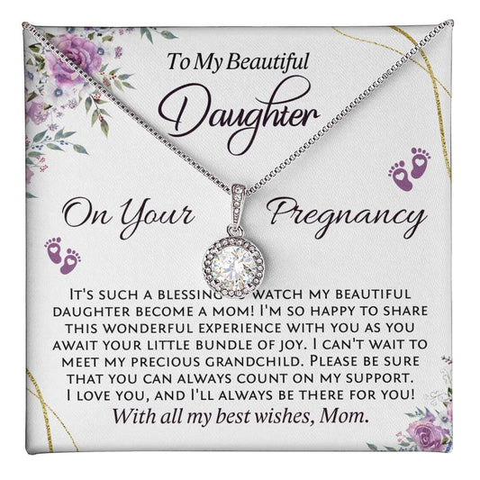 To My Daughter On Your Pregnancy, Eternal Hope Necklace