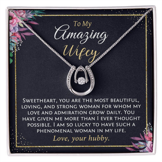 To My Amazing Wifey - Lucky In Love Necklace