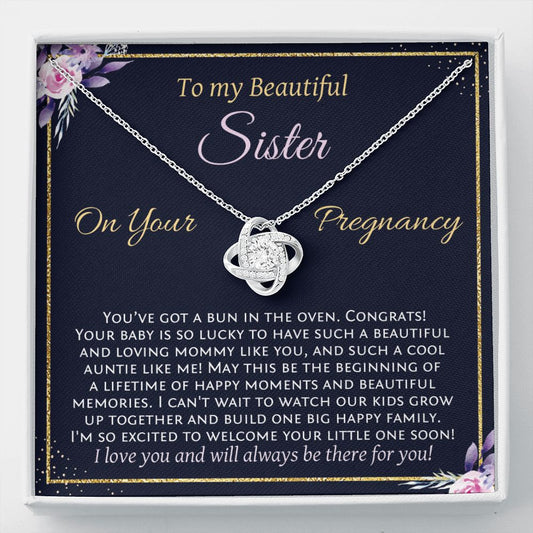 To My Beautiful Sister On Your Pregnancy - Love Knot Necklace